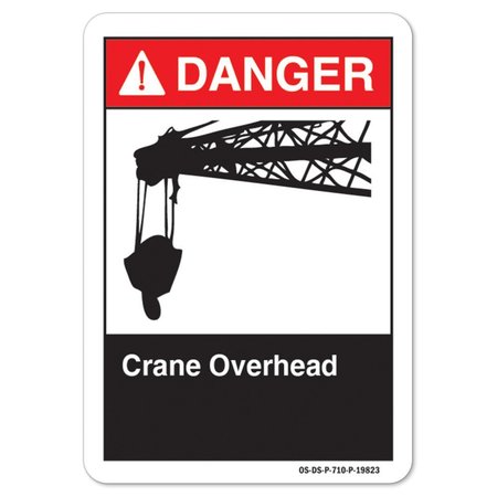 SIGNMISSION ANSI Danger Sign, Crane Overhead, 18in X 12in Decal, 12" W, 18" L, Landscape, Crane Overhead OS-DS-D-1218-L-19823